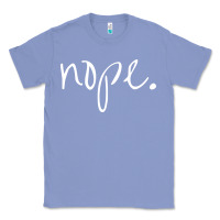 Colony Blue funny nope Classic Tee - linhVisuals