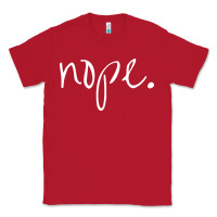 Red funny nope Classic Tee - linhVisuals
