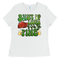 White shut up liver you're fine st patricks day Ladies Tee - Artiststas