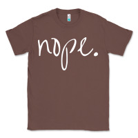 Chestnut funny nope Classic Tee - linhVisuals