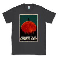 Smoke hiking and miles to go before i sleep Classic Tee - linhVisuals