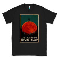 Black hiking and miles to go before i sleep Classic Tee - linhVisuals