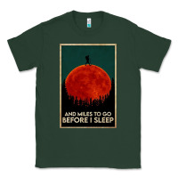 Sports Green hiking and miles to go before i sleep Classic Tee - linhVisuals