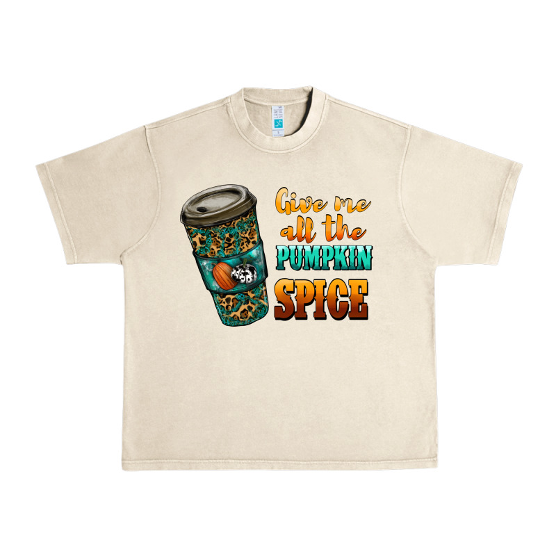 Watercolor Give Me All The Pumpkin Spice Urban Heavy Tee by RanaPortraitStore | Teevron