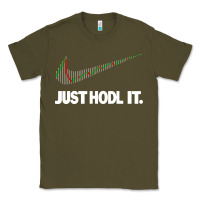 Army Green just hodl it Classic Tee - linhVisuals