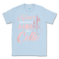Dusty Blue never underestimate a girl with a cello Classic Tee - linhVisuals