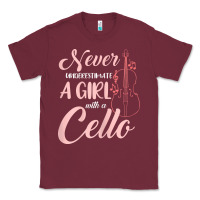 Burgundy never underestimate a girl with a cello Classic Tee - linhVisuals