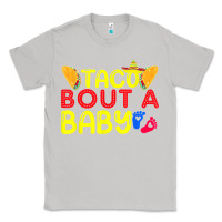 Moon Dust taco bout a baby pregnancy announcement cinco de mayo party t shirt Classic Tee - linhVisuals
