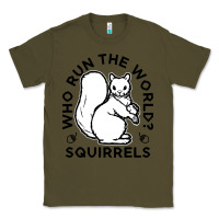 Army Green who run the world squirrels Classic Tee - linhVisuals
