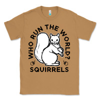 Toasted Coconut who run the world squirrels Classic Tee - linhVisuals