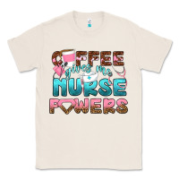 Natural coffee gives me nurse powers bbs Classic Tee - BundleAndBundleShop