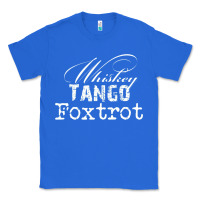 True Royal wtf in military speak   saying Classic Tee - linhVisuals