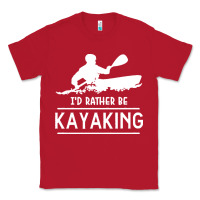 Red kayaking t  shirt i' d rather be at the lake kayaking t  shirt Classic Tee - linhVisuals
