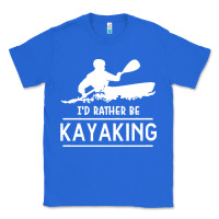 True Royal kayaking t  shirt i' d rather be at the lake kayaking t  shirt Classic Tee - linhVisuals