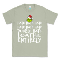Matcha Loathe Entirely Grinch For Light Hate hate hate happy christmas Classic Tee - linhVisuals