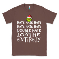 Chestnut Loathe Entirely Grinch For Light Hate hate hate happy christmas Classic Tee - linhVisuals