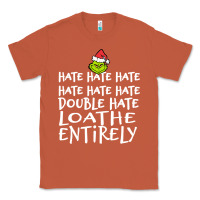 Copper Loathe Entirely Grinch For Light Hate hate hate happy christmas Classic Tee - linhVisuals