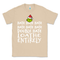 Mushroom Loathe Entirely Grinch For Light Hate hate hate happy christmas Classic Tee - linhVisuals