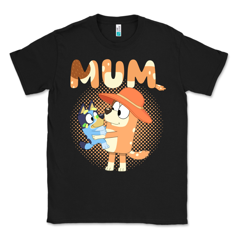 Bluey Mum Classic Tee by linhVisuals | Teevron