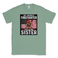 Sage my favorite firefighter calls me sister. Classic Tee - linhVisuals