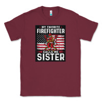 Burgundy my favorite firefighter calls me sister. Classic Tee - linhVisuals