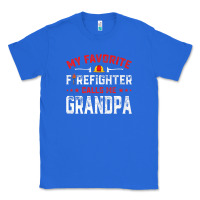 True Royal mens father's day my favorite firefighter calls me grandpa premium Classic Tee - linhVisuals