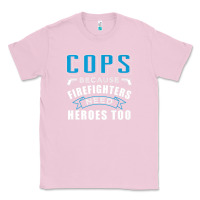 Bubblegum Pink cops because firefighters need heroes too premium Classic Tee - linhVisuals