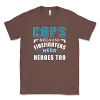 Chestnut cops because firefighters need heroes too premium Classic Tee - linhVisuals