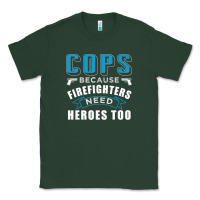 Sports Green cops because firefighters need heroes too premium Classic Tee - linhVisuals