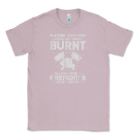 Lilac playing with fire will get you burnt fireman firefighter fun Classic Tee - linhVisuals