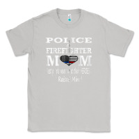 Moon Dust police & firefighter mom, i raised mine fireman mothers day Classic Tee - linhVisuals