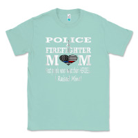 Seafoam police & firefighter mom, i raised mine fireman mothers day Classic Tee - linhVisuals