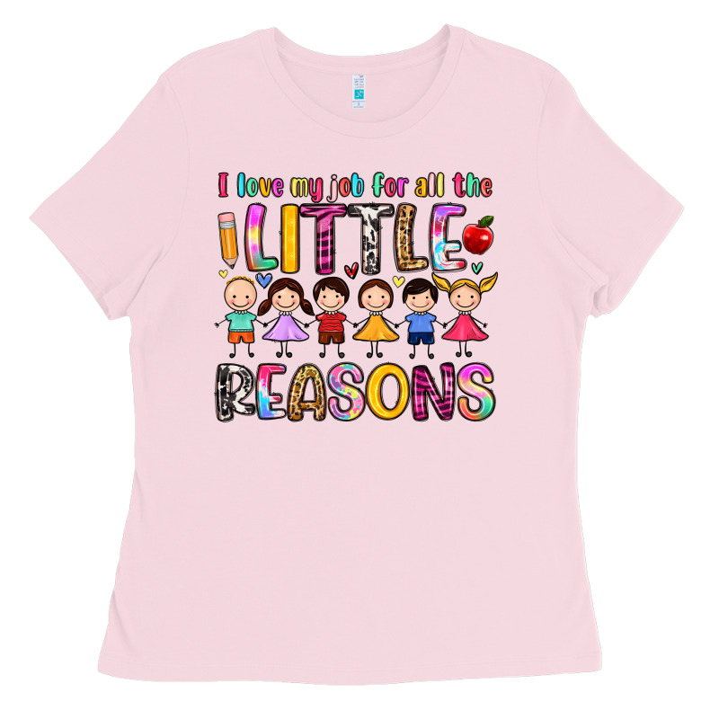 I Love My Job For All The Little Reasons Ladies Tee by Artiststas | Teevron