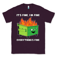 Plum dumpster fire its fine im fine Classic Tee - linhVisuals