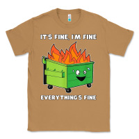 Toasted Coconut dumpster fire its fine im fine Classic Tee - linhVisuals