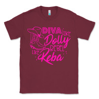 Burgundy Reba Mcentire Diva Like Dolly Rebel Like Reba Classic Tee - linhVisuals