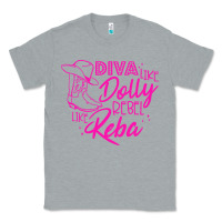 Heather Grey Reba Mcentire Diva Like Dolly Rebel Like Reba Classic Tee - linhVisuals