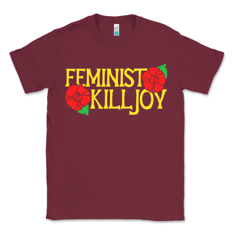 Feminist Killjoy Retro Women Woman Classic Tee by linhVisuals | Teevron