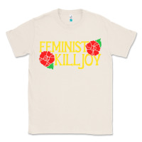 Natural feminist killjoy retro women woman Classic Tee - linhVisuals