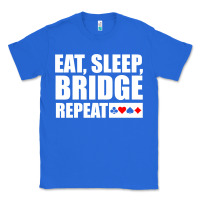True Royal funny bridge card game lover bridge Classic Tee - linhVisuals