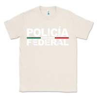 Natural mexico policia federal mexican police law enforcement Classic Tee - linhVisuals