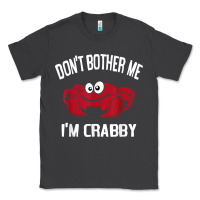 Smoke don't bother me i'm crabby Classic Tee - linhVisuals