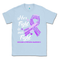 Dusty Blue hodgkins lymphoma awareness t  shirt hodgkin's lymphoma awareness her Classic Tee - linhVisuals