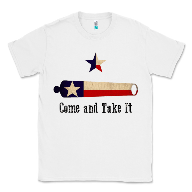 Come And Take It   Texas Flag Essential Classic Tee by linhVisuals | Teevron