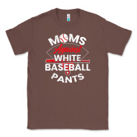Chestnut moms against white baseball pants sport lover mothers day Classic Tee - linhVisuals