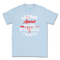 Dusty Blue moms against white baseball pants sport lover mothers day Classic Tee - linhVisuals