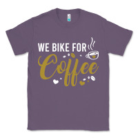Lavender we bike for coffee t shirt Classic Tee - linhVisuals