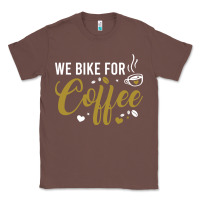 Chestnut we bike for coffee t shirt Classic Tee - linhVisuals