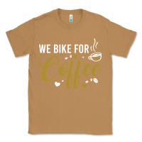 We Bike For Coffee T Shirt Classic Tee | Teevron