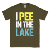 Army Green i pee in the lake funny summer vacation t shirt Classic Tee - linhVisuals